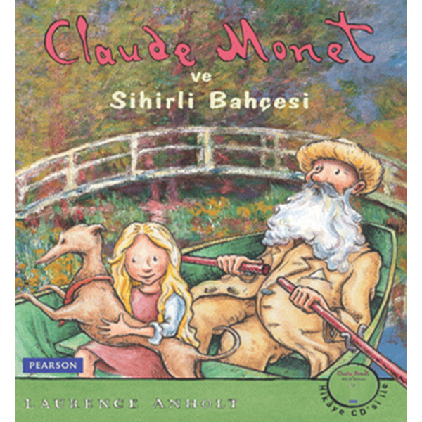 Claude Monet ve Sihirli Bahçesi